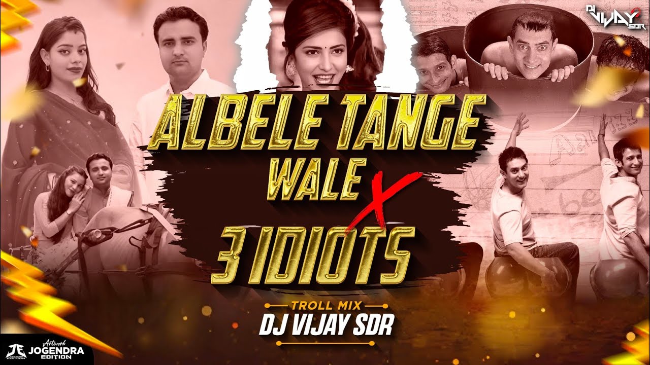 Albele Tange Wale X 3 Idiots | Troll Mix | Circuit Mix | Dj Vijay Sdr