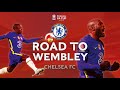 Chelsea&#39;s Road to Wembley | All Goals &amp; Highlights | Emirates FA Cup 2021-22