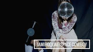 Jamiroquai - Space Cowboy