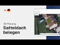 3D Planung | Satteldach belegen