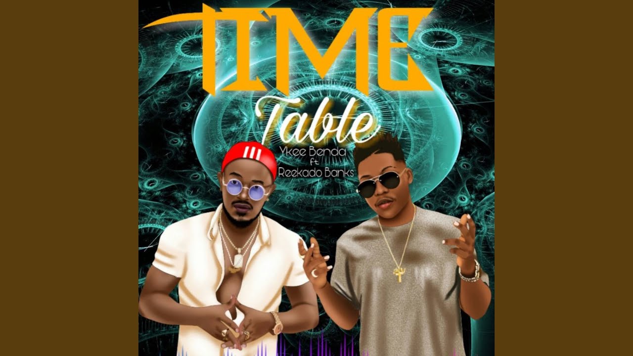 Watch Time Table (feat. Reekado Banks) on YouTube
