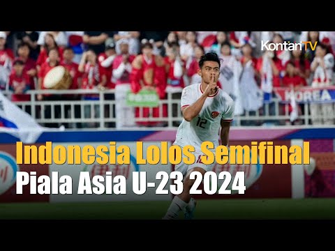 Sejarah Baru, Indonesia Lolos ke Semifinal Piala Asia U-23 2024 | Kontan Nes