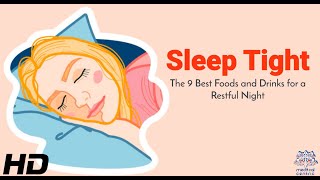 Sleep Tight Unveiling The 9 Best Foods And Drinks For A Restful Night