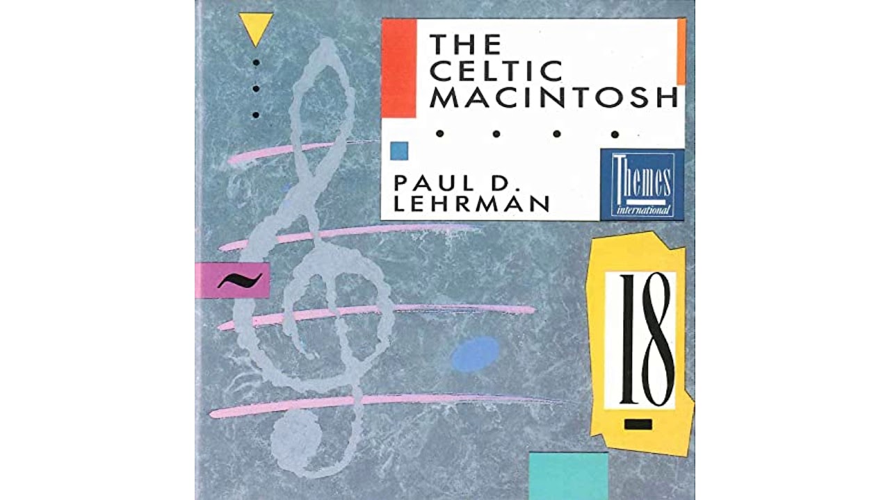 08 Festival  [Paul Lehrman: The Celtic Macintosh]