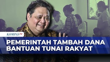 Pemerintah Kucurkan Rp30 Triliun untuk Tambahan BLT, Sasar 35 Juta Keluarga | SAPA PAGI