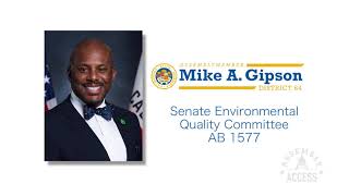 Assemblymember Gipson Moves Clean Water Demand for District Legislation