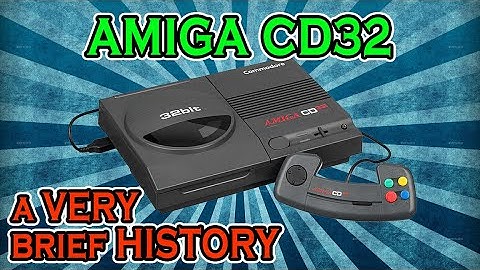 The Commodore Amiga CD32 🕹️ A VERY Brief History