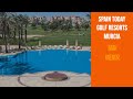 Spain Today Mar Menor Golf Resort #expatinmazarron