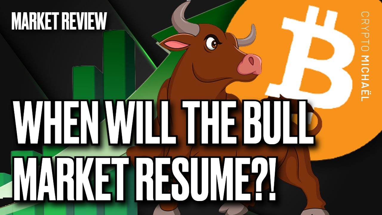 WHEN WILL THE CRYPTO BULL MARKET RESUME?