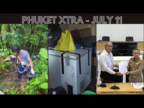 Missing man found in freezer, Phuketians push back as Navy granted land rights || Thailand News