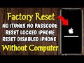 Erase iPhone Without Apple iD Password 2022 | Factory Reset Disable & locked iPhone Without Computer