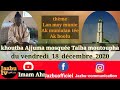 Khoutba ajjuma mosque taba moutoupha par lmam ahmadou dia du vendredi18dc2020