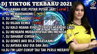 DJ KANAN KIRI KANAN KIRI PUTAR PUTAR JARI REMIX VIRAL TIKTOK TERBARU 2021 | DJ TIKTOK FULL ALBUM