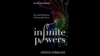 Steven Strogatz: Infinite Power (ch. 7: The Secret Fountain)