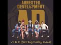 NEW AARESTED DEVELOPMENT AND BIG DADDY KANE VIBE mp3