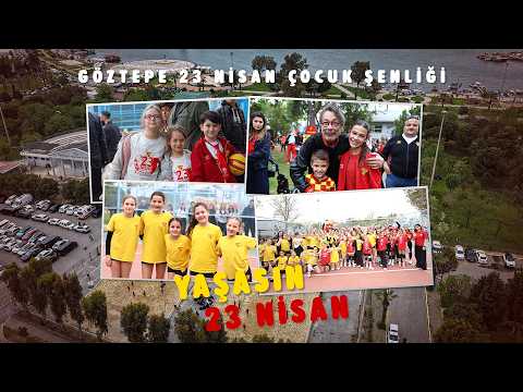 Göztepe 23 Nisan Çocuk Şenliği | Yaşasın 23 Nisan!