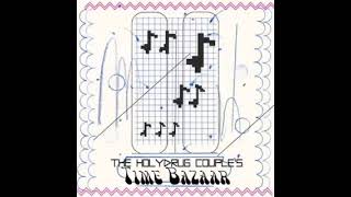 The Holy Drug Couple - Time Bazaar