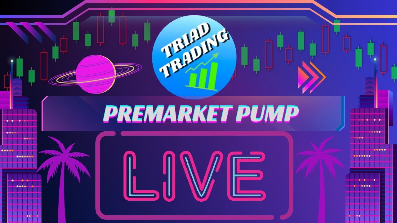 🔴 LIVE Premarket PUMP With Triad Trading! YouTube