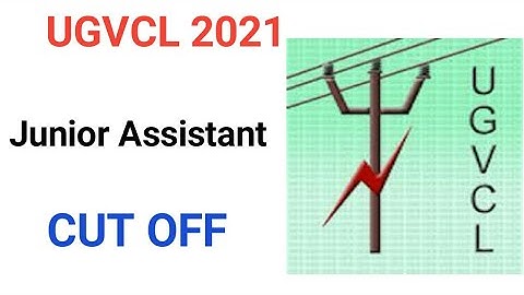 UGVCL Vidyut Sahayak (Junior Assistant)  Document Verification 2021 | cut off marks |
