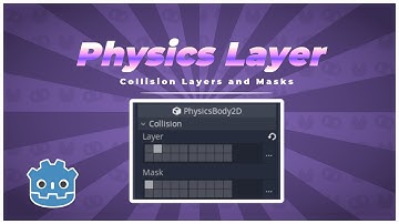 Godot Engine - Collision Layer and Mask