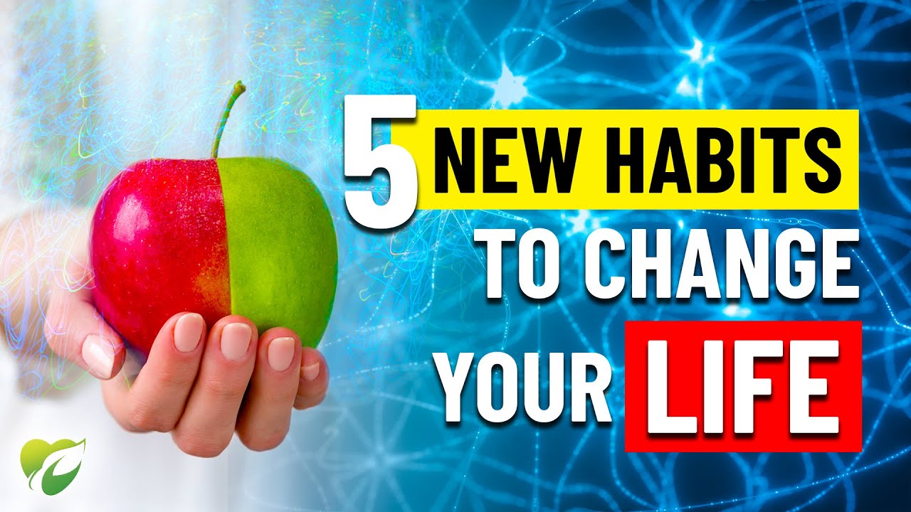5 Small Healthy Habits That Will Change Your Life Forever 💚 - YouTube