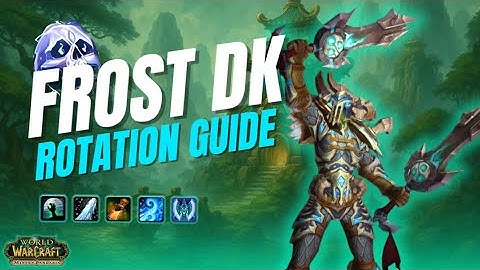Frost DK Rotation Guide | Mists of Pandaria Classic