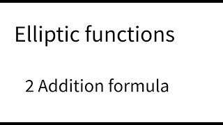 Elliptic Functions Lecture 2