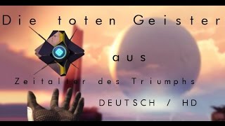 Destiny - Alle NEUEN toten Geister aus Zeitalter des Triumphs Deutsch HD (Location Guide)