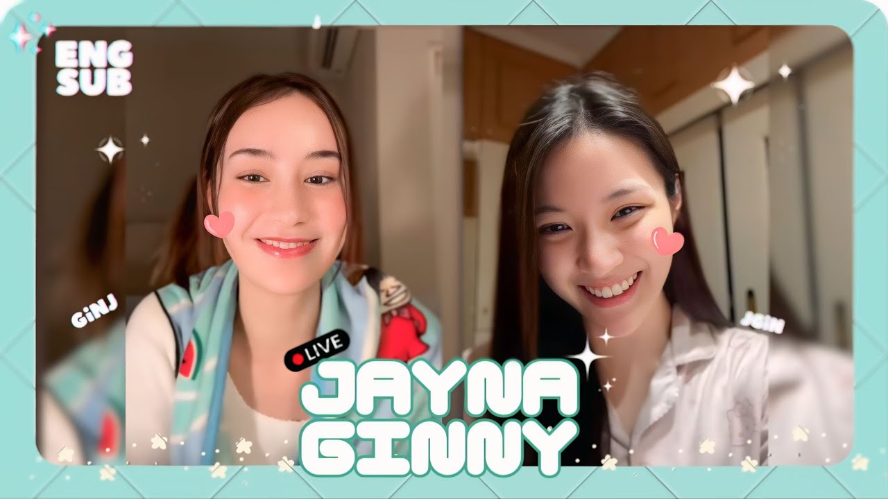 [ENGSUB] Ginny & Jayna (จินนี่ เจน่า) - Live TikTok 