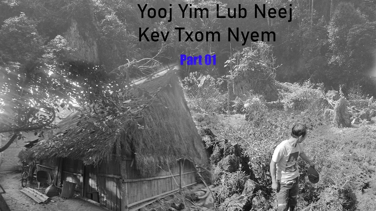 Mar 11, 2026, Yooj Yim Lis Lub Neej Kev Txom Nyem part 01