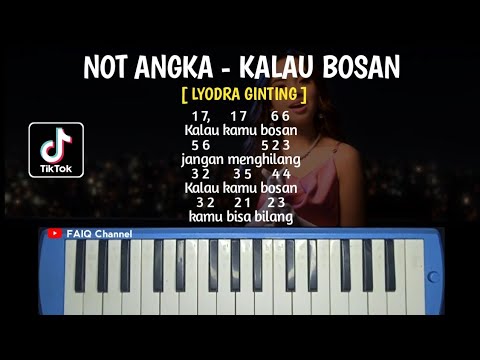 Not Angka Pianika Lagu Kalau Bosan Lyodra Not pianika kalau bosan - Lyodra - YouTube