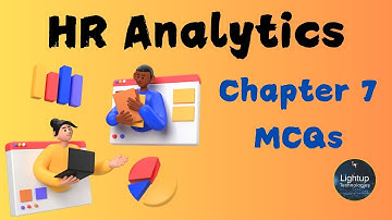 HR Analytics MCQ Chapter 7 Video.
