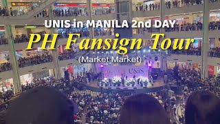 UNIS in Manila 2nd Day | PH Fansign Tour | Fancam Compilation 05-06-2024 | Market Market