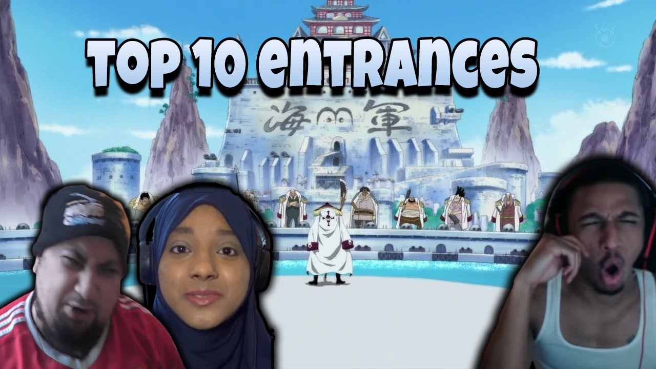 Top 10 Epic One Piece Entrances Reaction