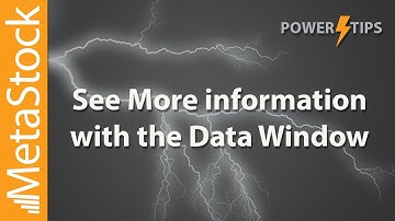 Power Tip - See more info with the Data Window