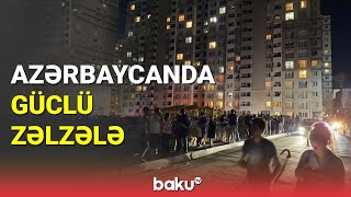 Azərbaycanda 5.7 bal gücündə zəlzələ oldu