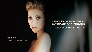 Happy 25th Anniversary Let's Talk About Love / Joyeux 25e anniversaire Let's Talk About Love !