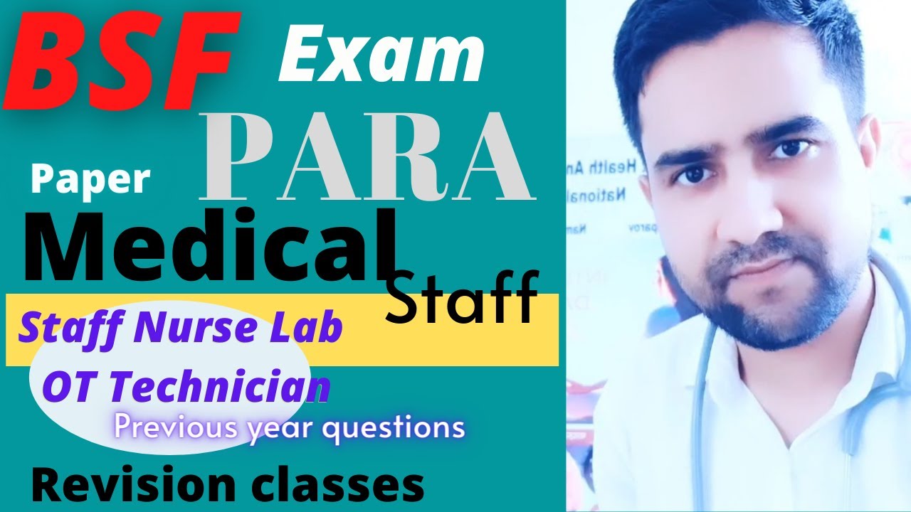 BSF Para Medical Exam Staff Nurse, lab technician, OT assistant, Nursing Revision MCQS live classes