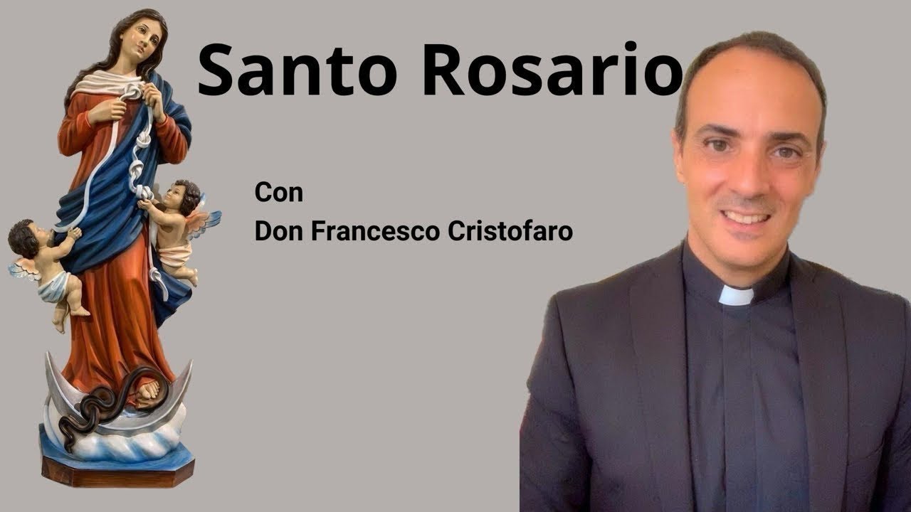 Santo Rosario a Maria - misteri del dolore - 10 marzo 2026