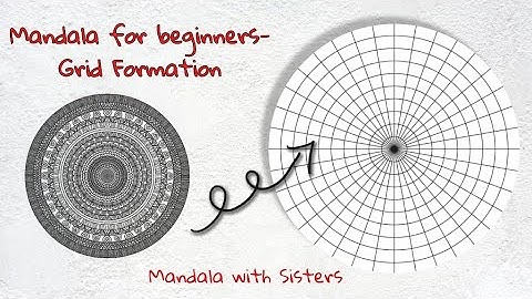 Mandala Grid for beginners (Grid Formation)