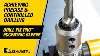 Kennametal Drill Fix Pro Eccentric Sleeve