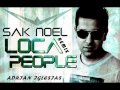 Sak noel  loca people adrian iglesias remix