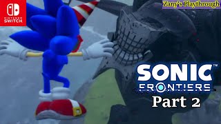 Sonic Frontiers (Switch): Zanys Playthrough Part 2