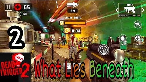 Dead Trigger 2 Europe Campaign 2 What Lies Beneath