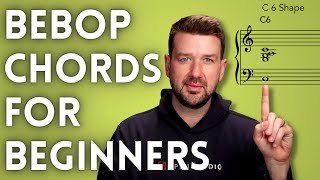 Bebop Chords for Beginners with Adam Maness