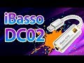 IBASSO DC02👍ДЛЯ НАЧИНАЮЩИХ АУДИОФИЛОВ