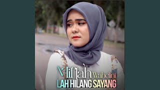 Lah Hilang Sayang