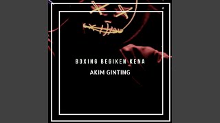 BOXING BEGIKEN KENA