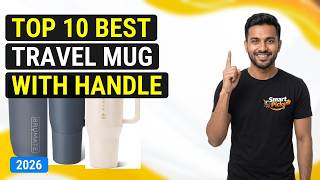 Top 10 Best Travel Mugs With Handles 2026 | Insulated Handle Travel Mugs