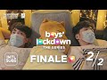 #BoysLockdown Episode 6 – Finale | Ali King and Alec Kevin | Part 2 of 2 [INTL SUBS]